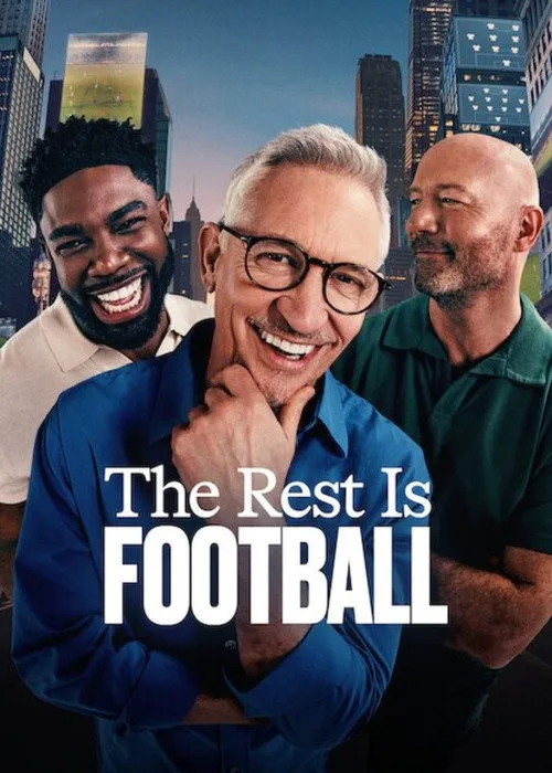 The Rest Is Football 第 2 季海报