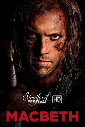 Stratford Festival: Macbeth海报
