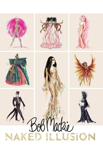 Bob Mackie: Naked Illusion海报