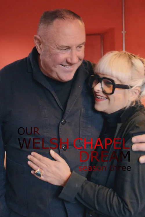 Our Welsh Chapel Dream 第 3 季海报