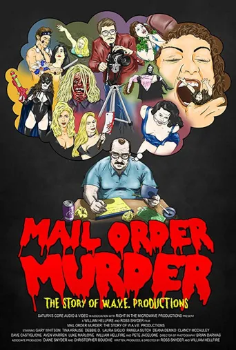 Mail Order Murder: The Story Of W.A.V.E. Productions海报