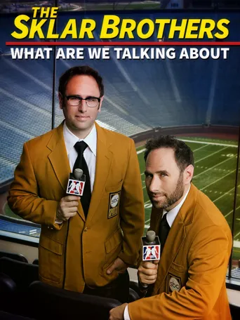 The Sklar Brothers: What Are We Talking About海报