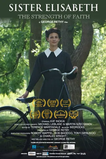 Sister Elisabeth: The Strength of Faith海报