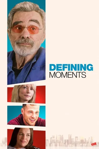 Defining Moments海报