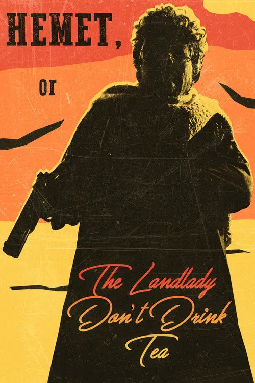 Hemet, or the Landlady Don't Drink Tea海报