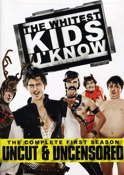 The Whitest Kids U' Know 第 1 季海报