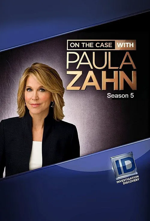 On the Case with Paula Zahn 第 5 季海报