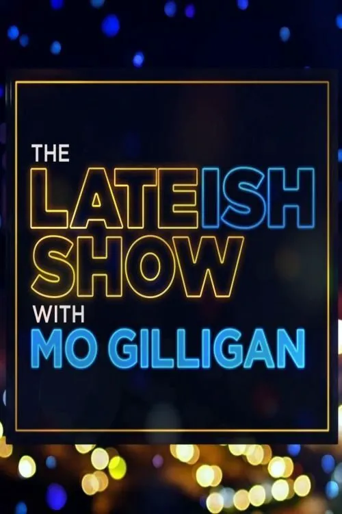 The Lateish Show with Mo Gilligan 第 3 季海报