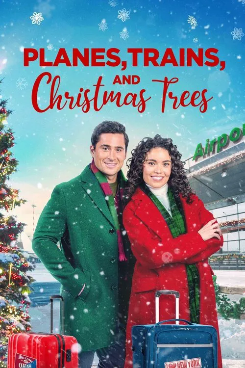 Planes, Trains, and Christmas Trees海报