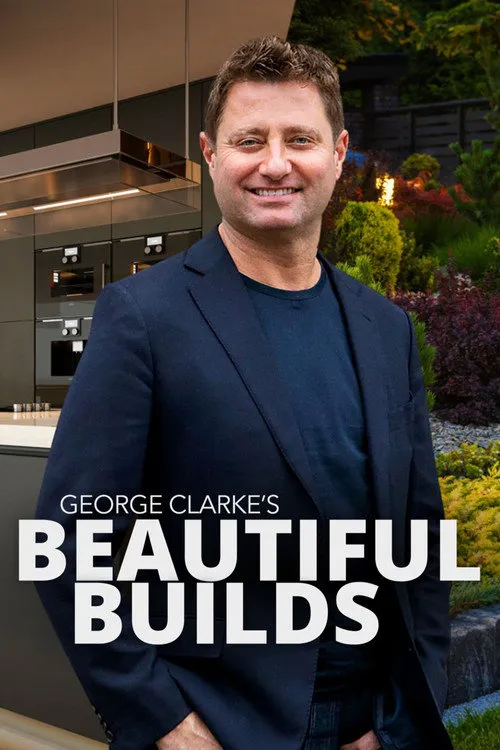 George Clarke's Beautiful Builds 第 1 季海报