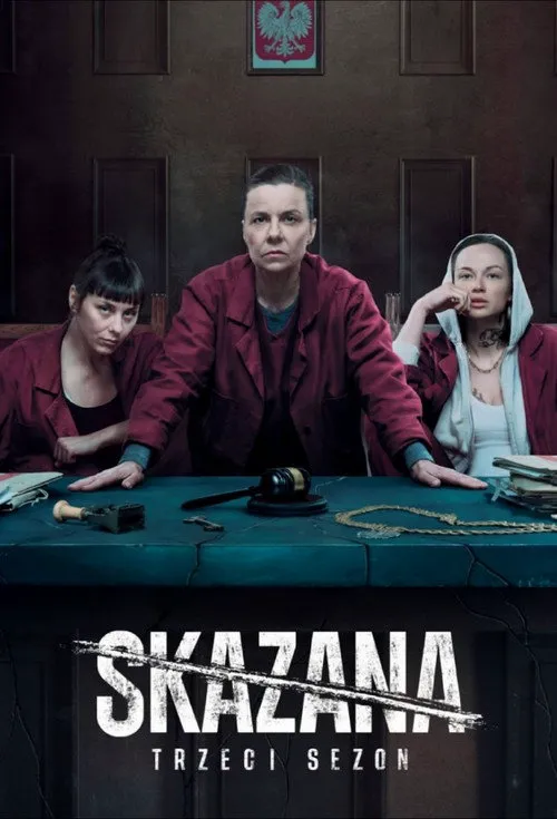 Skazana 第 3 季海报
