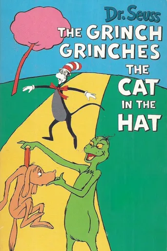 The Grinch Grinches the Cat in the Hat海报