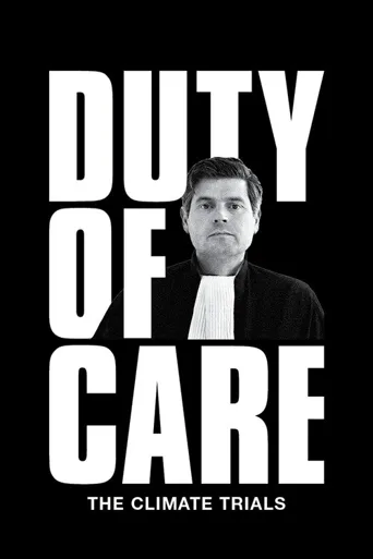 Duty of Care: The Climate Trials海报
