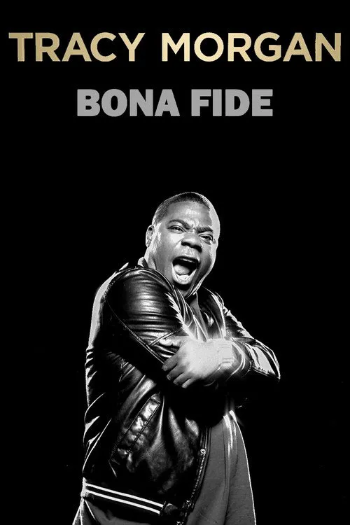Tracy Morgan: Bona Fide海报