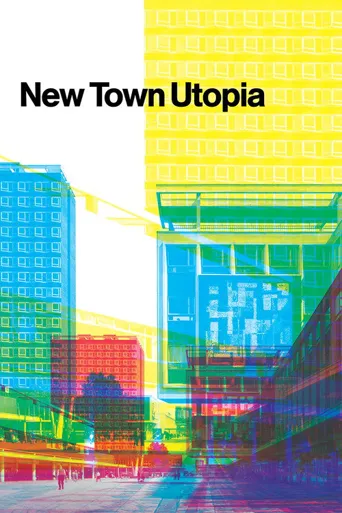 New Town Utopia海报