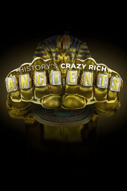 History's Crazy Rich Ancients 第 1 季海报
