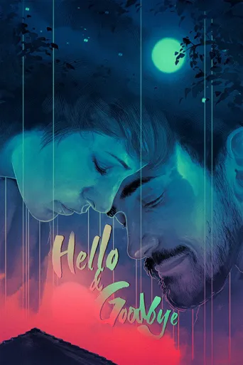 Hello & Goodbye海报