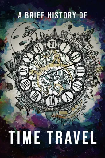 A Brief History of Time Travel海报