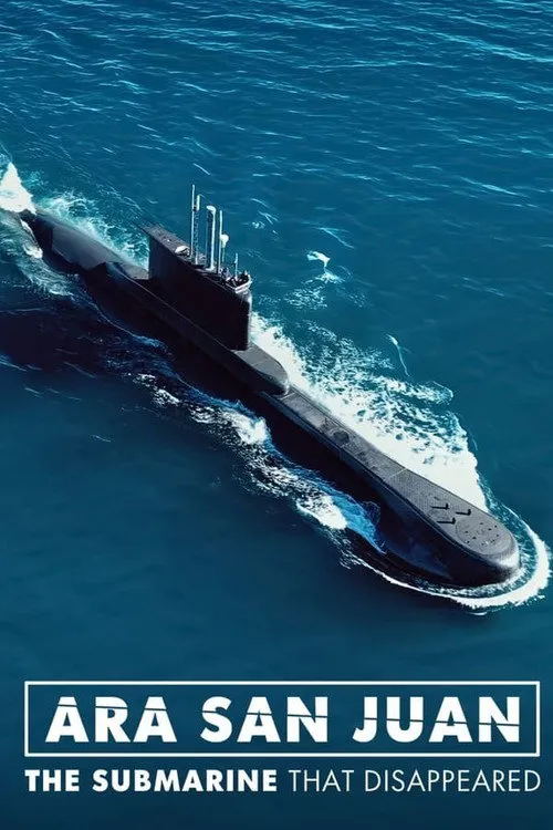 圣胡安号:消失的潜艇海报