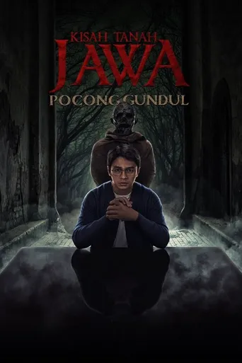 Kisah Tanah Jawa: Pocong Gundul海报