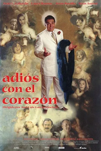 Adiós con el corazón海报