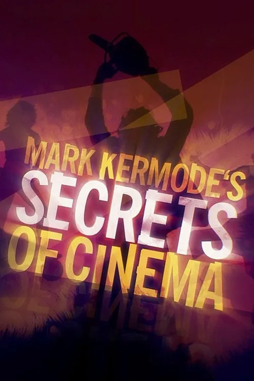 Mark Kermode's Secrets of Cinema 第 3 季海报
