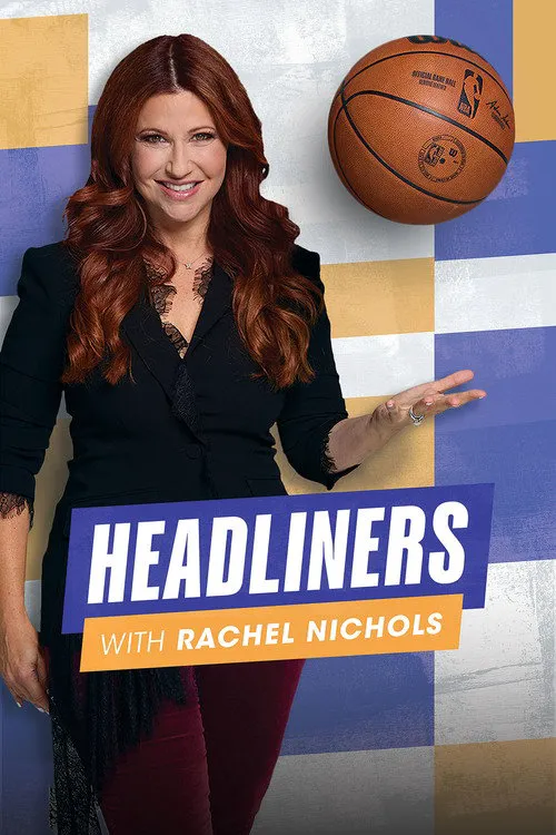 Headliners with Rachel Nichols 第 1 季海报