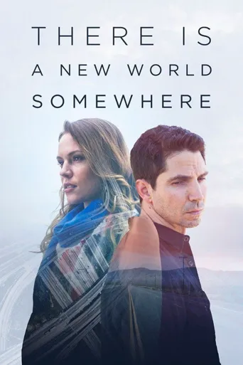 There Is a New World Somewhere海报