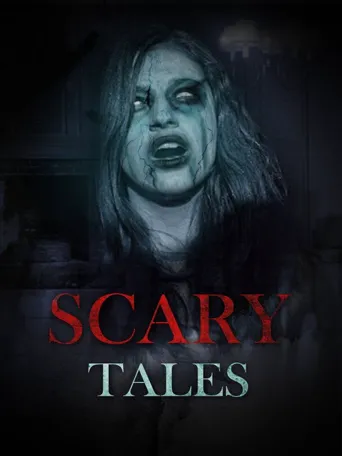 Scary Tales海报
