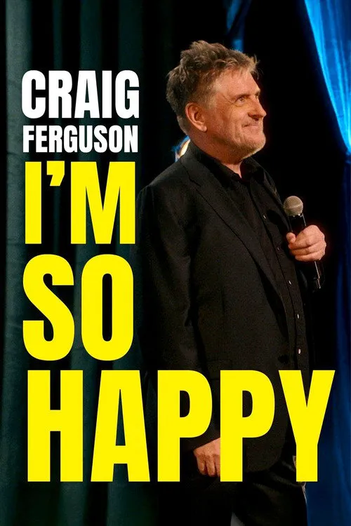 Craig Ferguson: I'm So Happy海报