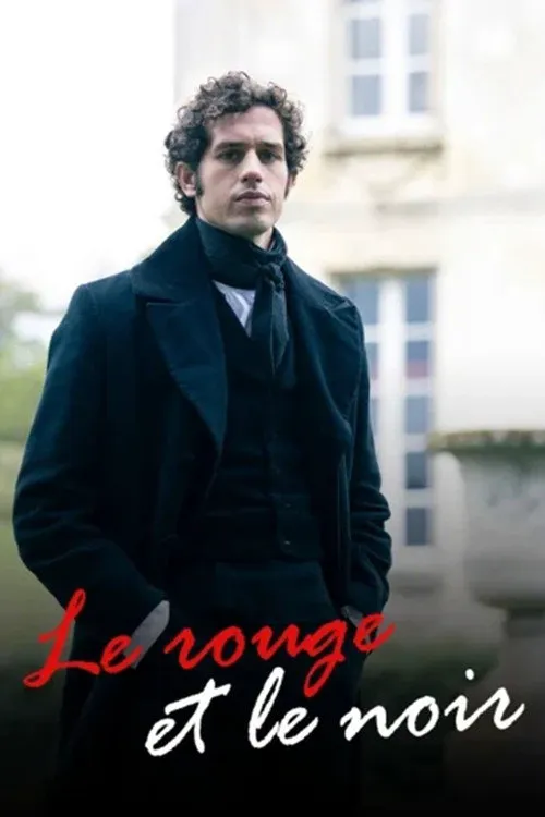 Le Rouge et le Noir 第 1 季海报