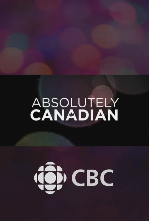 Absolutely Canadian 第 25 季海报