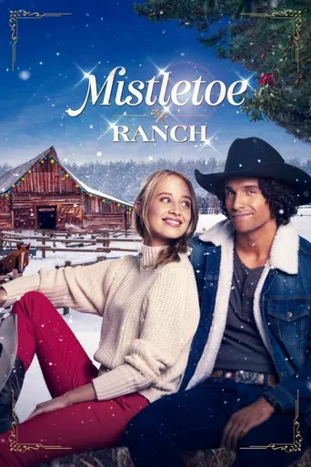 Mistletoe Ranch海报