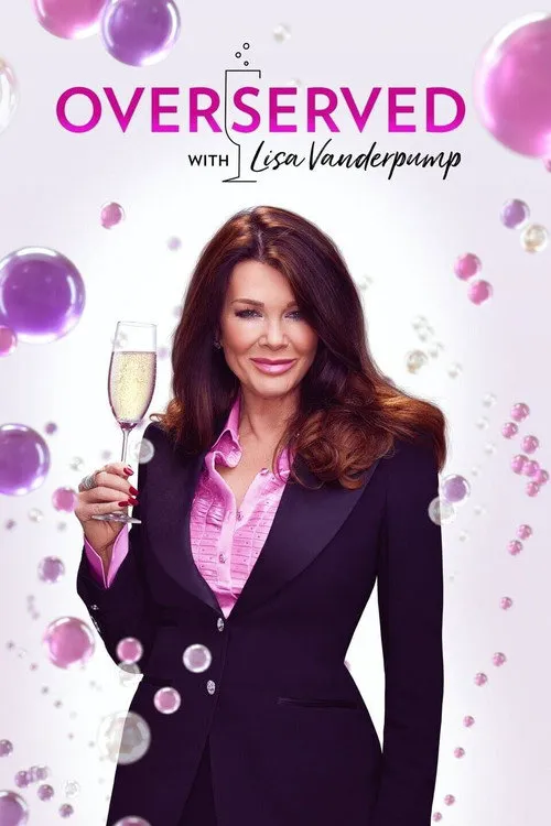 Overserved with Lisa Vanderpump 第 1 季海报