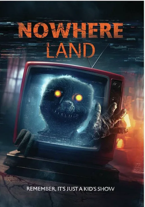 Nowhere Land海报