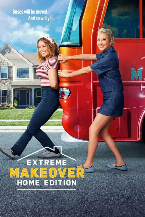 Extreme Makeover: Home Edition 第 1 季海报