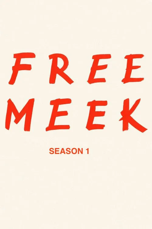 Free Meek 第 1 季海报