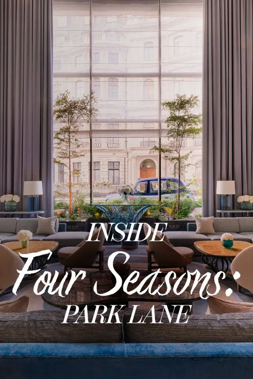 Inside the Four Seasons: Park Lane 第 1 季海报