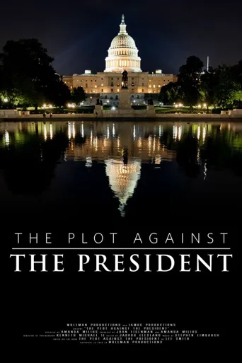 The Plot Against the President海报
