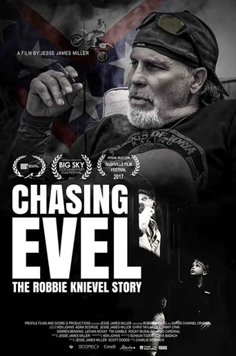 Chasing Evel: The Robbie Knievel Story海报