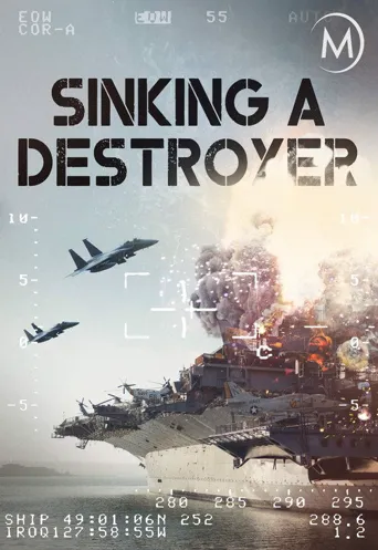 Sinking a Destroyer海报