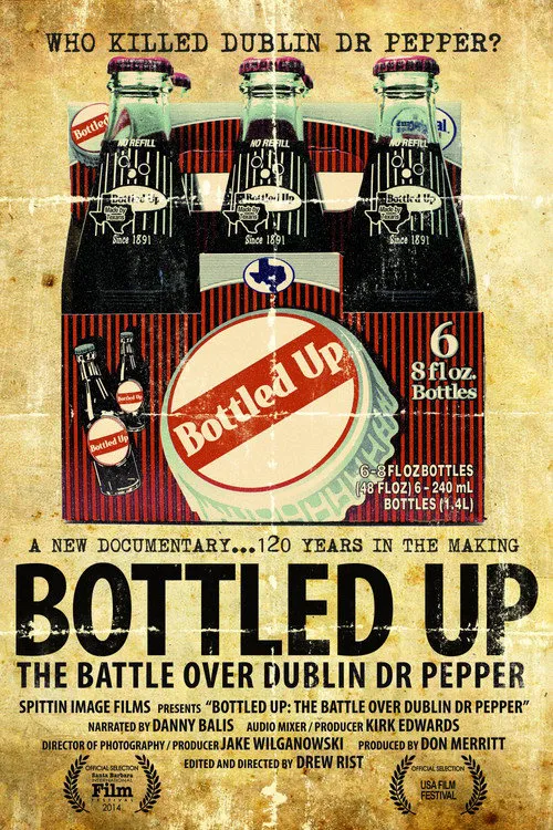 Bottled Up: The Battle Over Dublin Dr Pepper海报