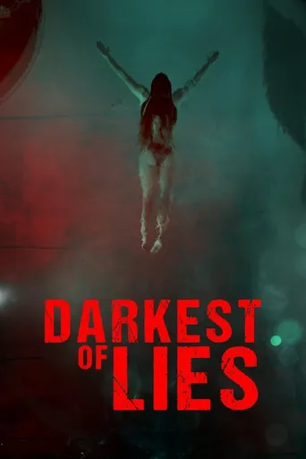 Darkest of Lies海报