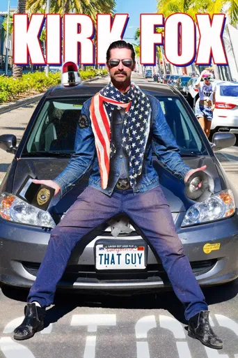 Kirk Fox: That Guy海报