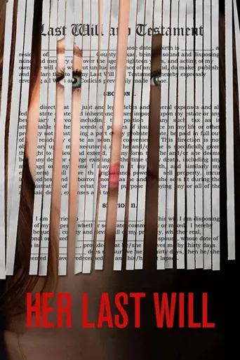 Her Last Will海报