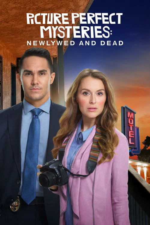 Picture Perfect Mysteries: Newlywed and Dead海报