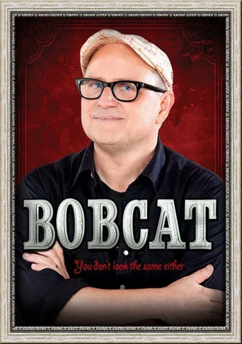 Bobcat Goldthwait: You Don't Look the Same Either海报