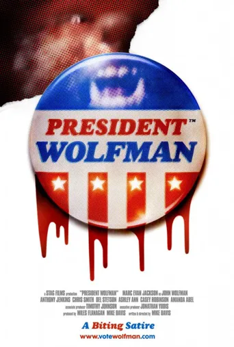 President Wolfman海报