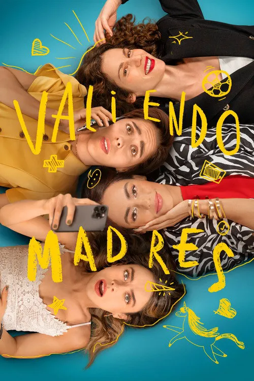 Valiendo Madres海报