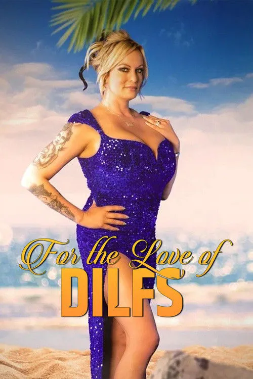 For the Love of DILFs 第 1 季海报